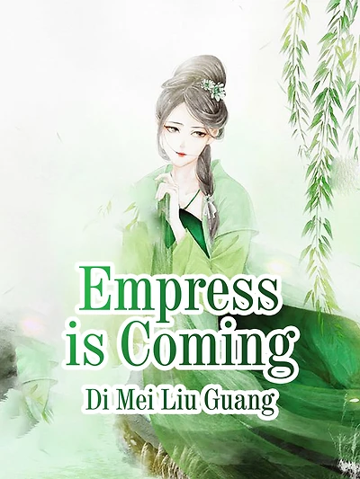 Empress is Coming: Volume 2