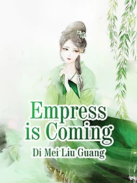 Empress is Coming: Volume 2