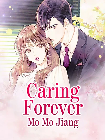 Caring Forever: Volume 1