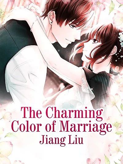 The Charming Color of Marriage: Volume 1