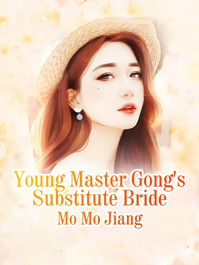 Young Master Gong's Substitute Bride: Volume