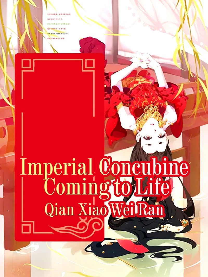 Imperial Concubine Coming to Life: Volume