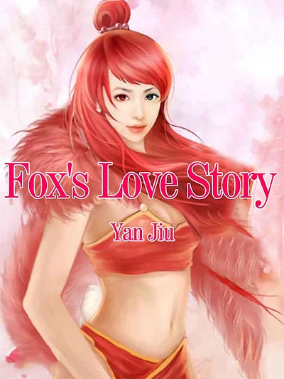 Fox's Love Story: Volume 1