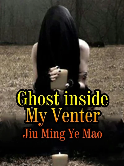 Ghost inside My Venter: Volume 1