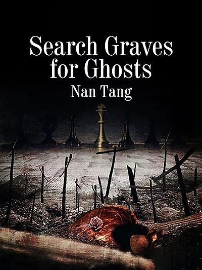 Search Graves for Ghosts: Volume 1