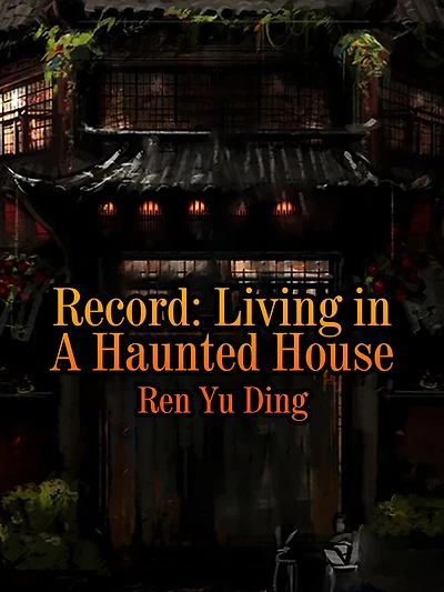 Record: Living in A Haunted House: Volume 1