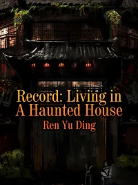Record: Living in A Haunted House: Volume 1