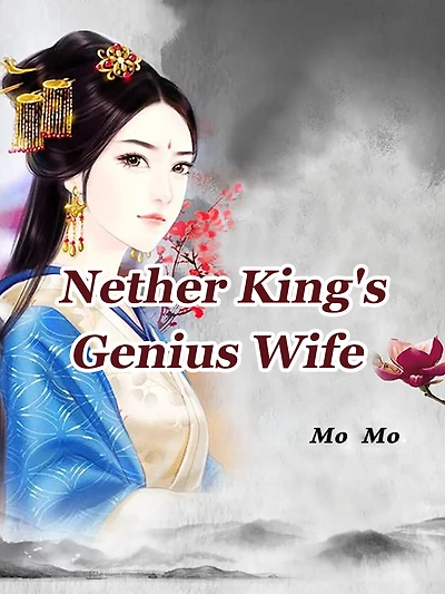 Nether King's Genius Wife: Volume