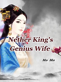 Nether King's Genius Wife: Volume
