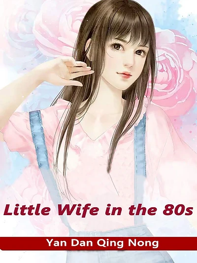 Little Wife in the 80s: Volume
