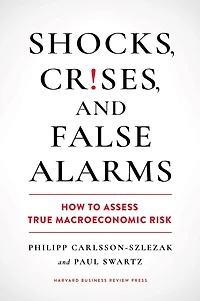 Shocks, Crises, and False Alarms: How to Assess True Macroeconomic Risk