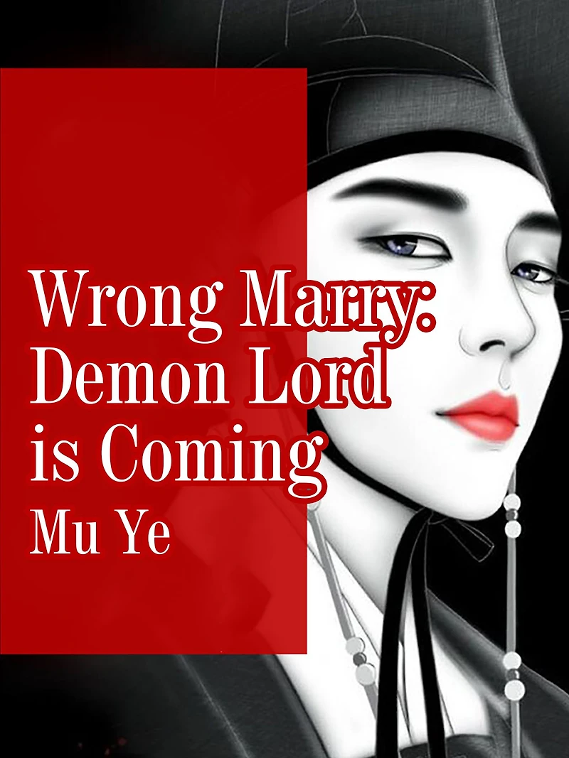 Wrong Marry: Demon Lord is Coming: Volume