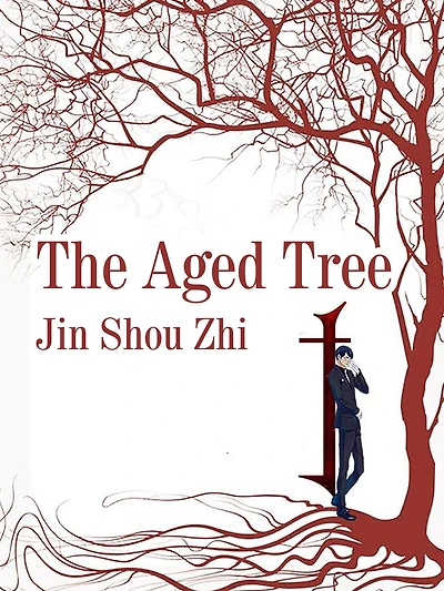 The Aged Tree: Volume 1