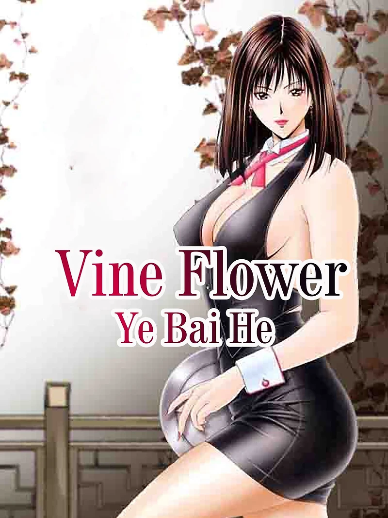 Vine Flower: Volume 1