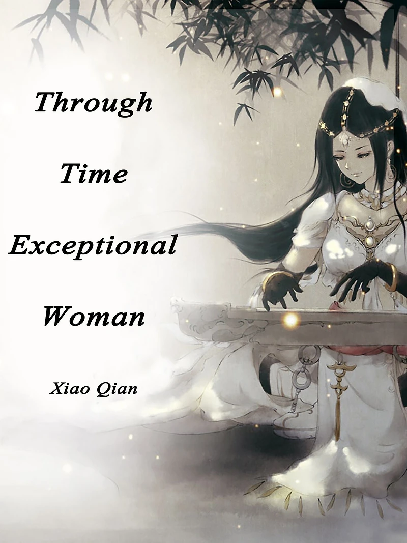 Through Time: Exceptional Woman: Volume 1