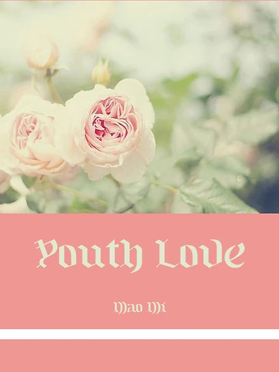 Youth Love: Volume 1