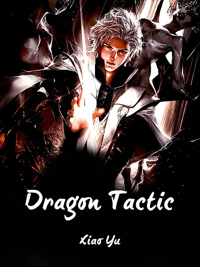 Dragon Tactic: Volume 1