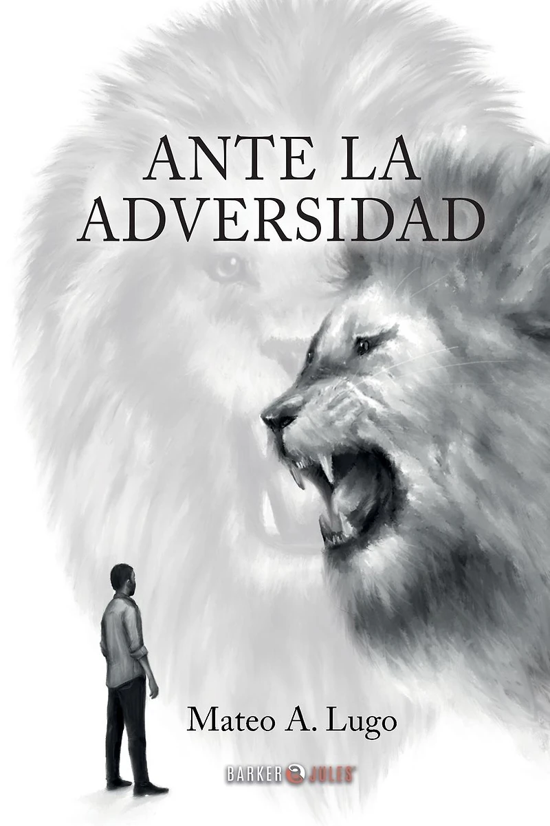 ANTE LA ADVERSIDAD