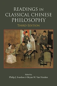 Readings Classical Chinese Philosophy