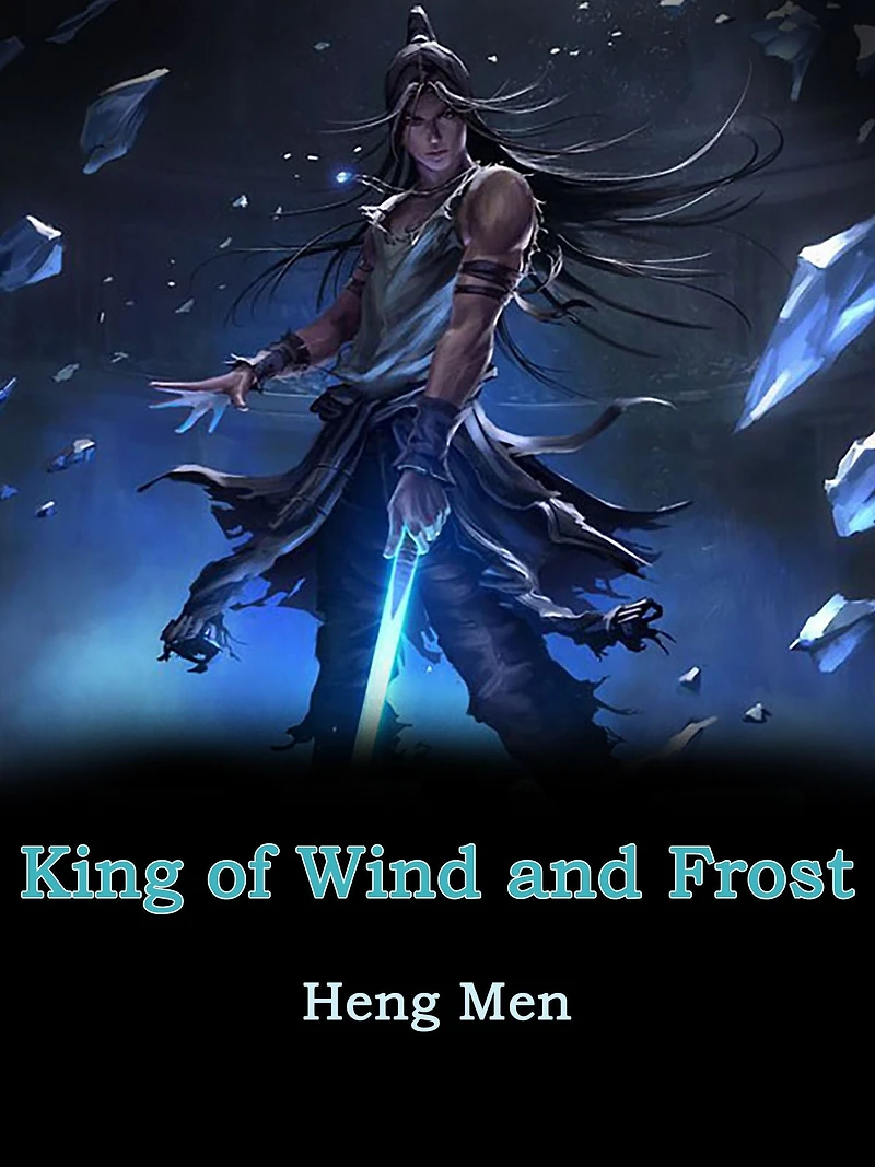 King of Wind and Frost: Volume 1