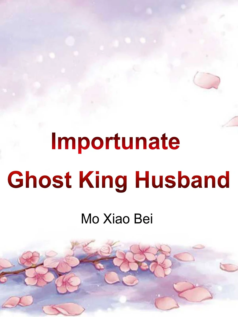 Importunate Ghost King Husband: Volume