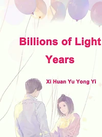 Billions of Light Years: Volume 1