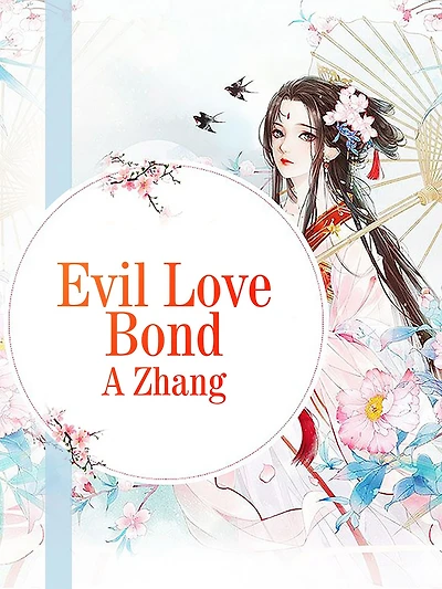 Evil Love Bond: Volume 1