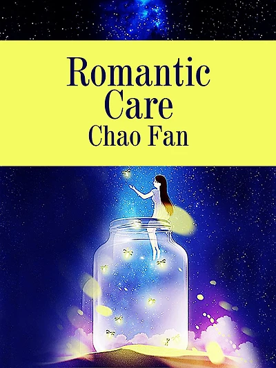 Romantic Care: Volume 1