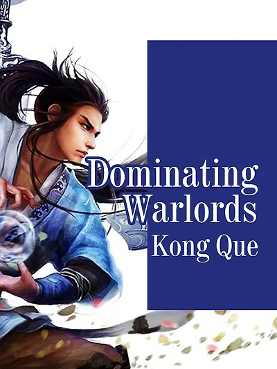 Dominating Warlords: Volume 1