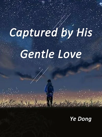 Captured by His Gentle Love: Volume 2