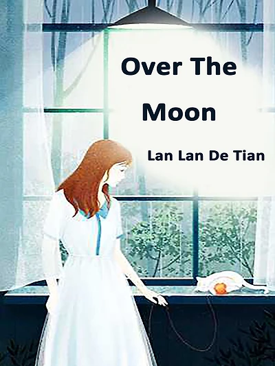 Over The Moon: Volume 1