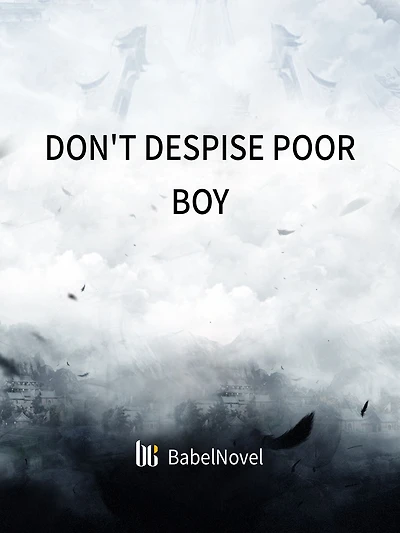 Don't Despise Poor Boy: Volume 1