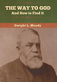 The way to God and how find it