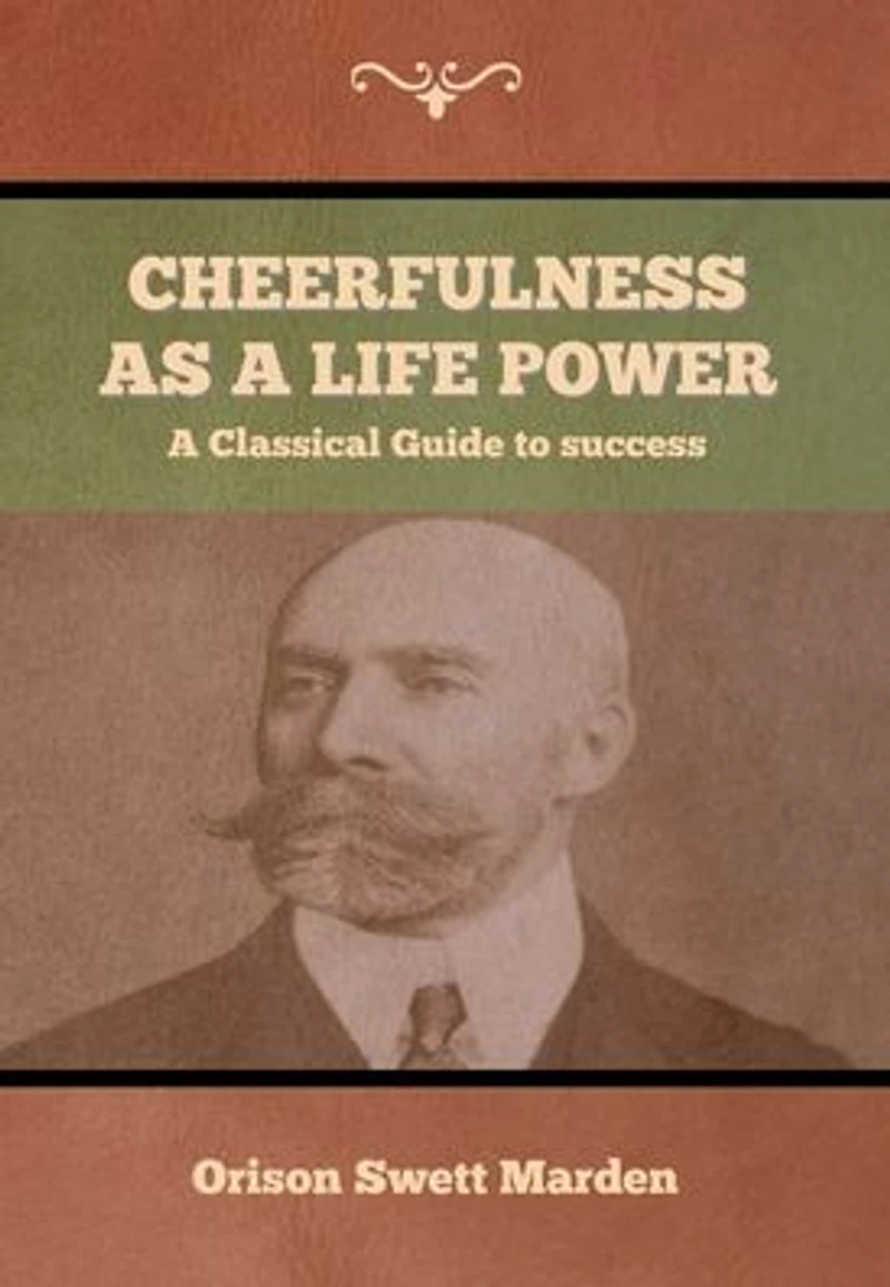 Cheerfulness as a Life Power