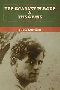 The Scarlet Plague & Game