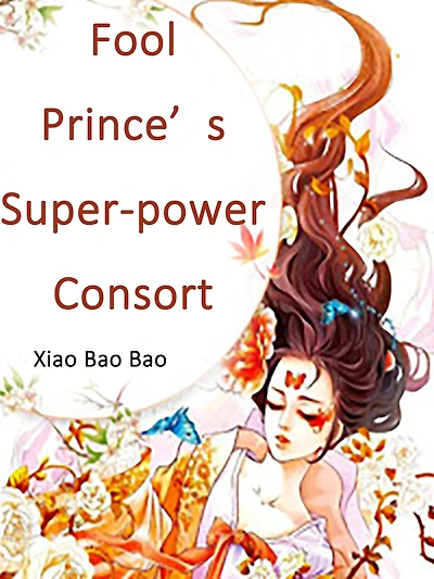 Fool Prince's Super-power Consort: Volume