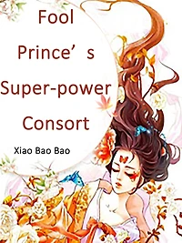 Fool Prince's Super-power Consort: Volume