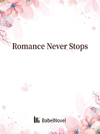 Romance Never Stops: Volume 1
