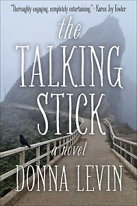 The Talking Stick: A Novel