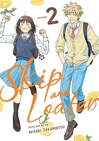 Skip and Loafer Vol. 2