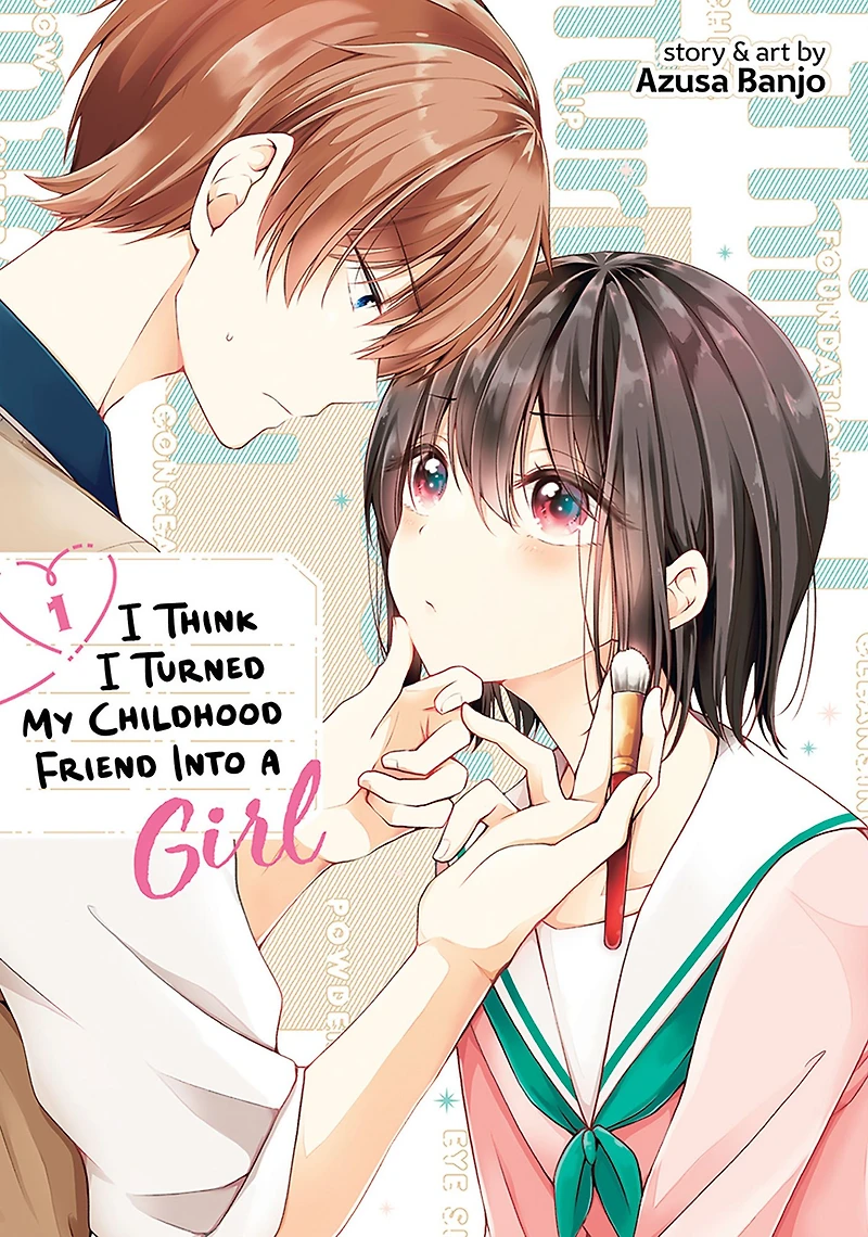 I Think Turned My Childhood Friend Into a Girl Vol. 1