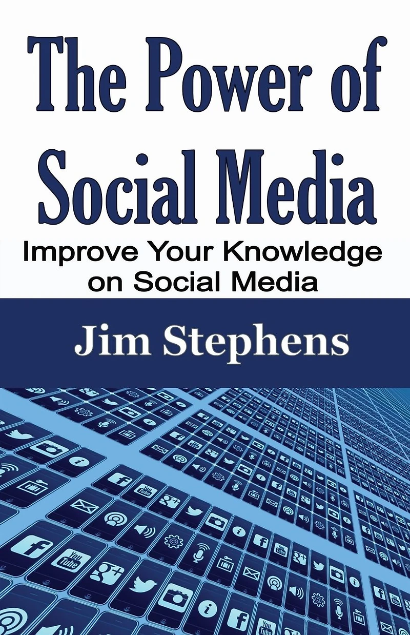 The Power of Social Media: Improve Your Knowledge on Media