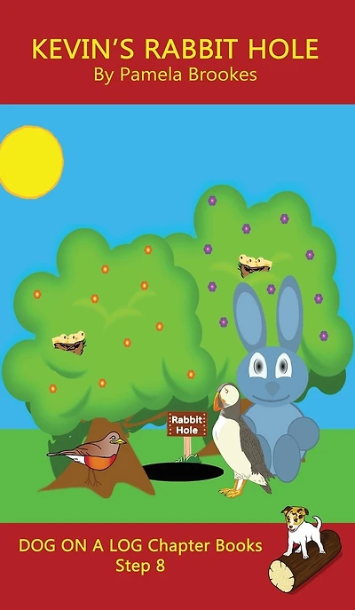 Kevin's Rabbit Hole Chapter Book: Sound-Out Phonics Books Help Developing Readers, including Students with Dyslexia, Learn to Read (Step 8 a Systematic Series of Decodable Books)