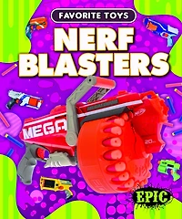Nerf Blasters
