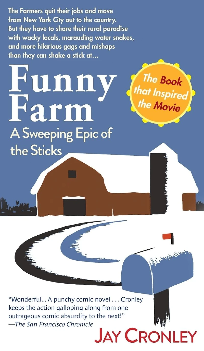Funny Farm: A Sweeping Epic of the Sticks