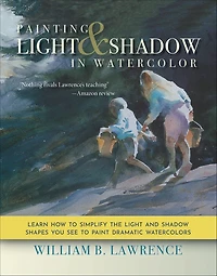 Painting Light & Shadow in Watercolor