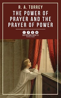 the Power of Prayer: And Prayer