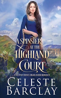 A Spinster at the Highland Court