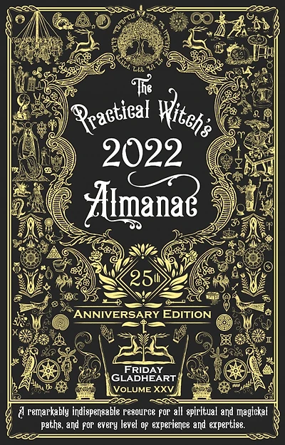 Practical Witch's Almanac 2022: 25th Anniversary Edition