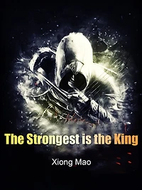 The Strongest is the King: Volume 3